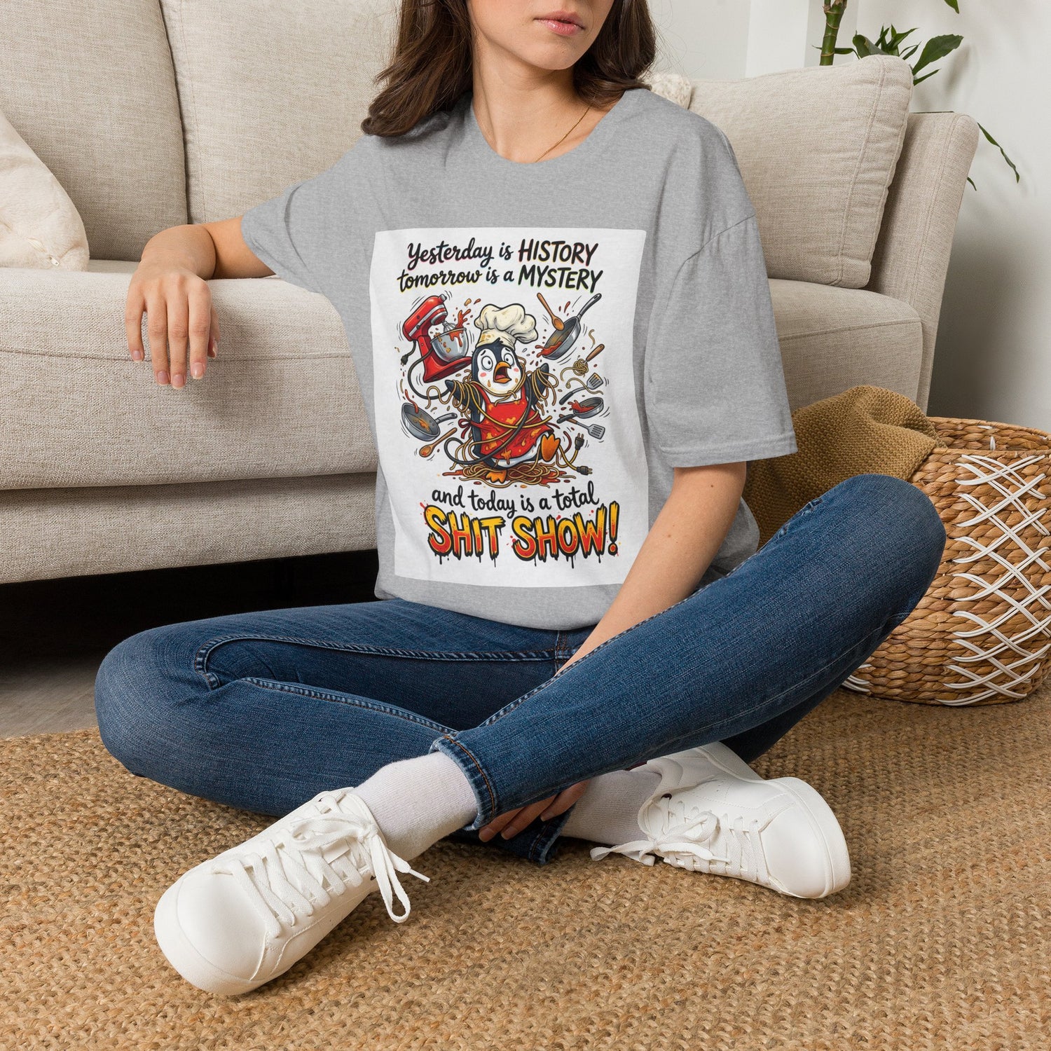 T-Shirt — "Yesterday is History, Tomorrow is a Mystery" Funny Chef Shit Show Graphic